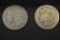 Coins. 2 Morgan Silver Dollars 1889 &1885