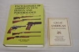 Encyclopedia of American Gun Design & Preformance