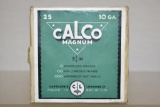 Collectible Ammo. Calco Magnum 10 ga 25 Rds