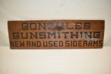 Gonazles Gunsmithing New and Used Sidearms Sign