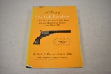 Book, A History of The Colt Revolver Book