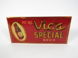 NOS circa 1930s Vic's Special Beer Northern Brewing Company of Superior, WI single-sided sign