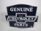 Reproduction - Genuine Chevrolet Parts double-sided die-cut porcelain sign.