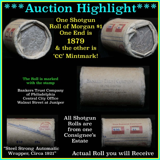 ***Auction Highlight*** Morgan Dollar Roll ends 1879 & 'cc', better than average circ (fc)