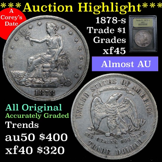 1878-s Trade Dollar $1 Graded xf+ by USCG (fc)