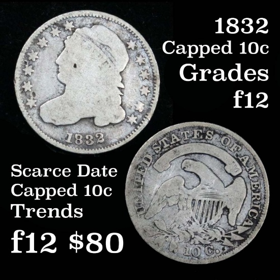 1832 Capped Bust Dime 10c Grades f, fine