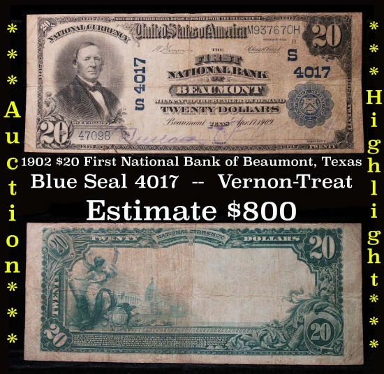 **Auction Highlight** 1902 First National Bank of Beaumont, Texas Blue Seal