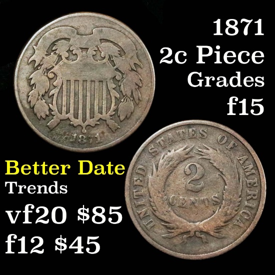 1871 2 Cent Piece 2c Grades f+