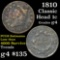 1810 Classic Head Large Cent 1c Grades g, good