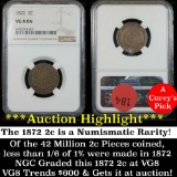 ***Auction Highlight*** NGC 1872 2 Cent Piece 2c Graded vg8 by NGC (fc)