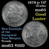 1878-p 7tf Morgan Dollar $1 Grades Select Unc