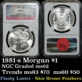 NGC 1881-s Morgan Dollar $1 Graded ms62 by NGC
