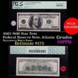 PCGS 2003 $100 Star Note Federal Reserve Note, Atlanta  Graded Choice About New 55PPQ by PCGS