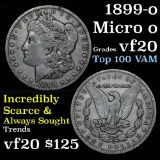 1899-o micro o Morgan Dollar $1 Grades vf, very fine