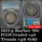 PCGS 1915-p Barber Half Dollars 50c Graded vg8 by PCGS