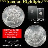 ***Auction Highlight*** 1878-cc GSA Morgan Dollar $1 Grades Select Unc. Ult