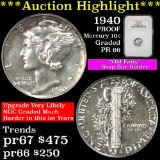 ***Auction Highlight*** NGC Proof 1940 Mercury Dime 10c Graded pr66 by NGC (fc)