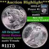 ***Auction Highlight*** 1923-d Peace Dollar $1 Graded ms65 by ICG. Beautifu