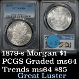 PCGS 1879-s Morgan Dollar $1 Graded ms64 by PCGS