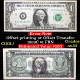 Error Note - Offset printing or Offset Transfer 1969C $1 FRN Choice AU (fc)