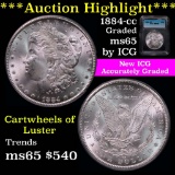 ***Auction Highlight*** 1884-cc/cc Morgan Dollar $1 Graded ms65 by ICG (fc)