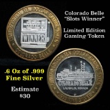 Limited Edition  $10 gaming token .999 Fine Silver Colorado Belle 