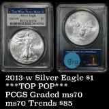 PCGS 2013-w Silver Eagle Dollar $1 Graded ms70 by PCGS