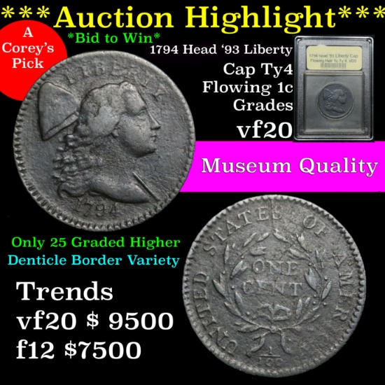 ***Auction Highlight*** 1794 head '93 Liberty Cap Ty 4 Flowing Hair Large 1c Graded vf USCG (fc)