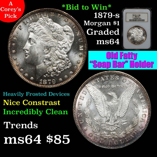 Upgrade likely NGC 1879-s Morgan Dollar $1 Nice toning Graded ms64 By NGC Incredibly clean