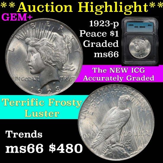 ***Auction Highlight*** 1923-p Peace Dollar $1 frosty luster Graded ms66 By ICG (fc)