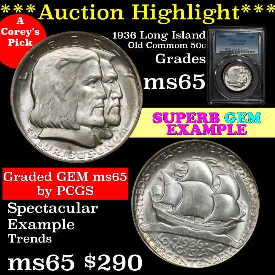 ***Auction Highlight*** Superb PCGS 1936 Long Island Old commem 50c Graded ms65 by PCGS (fc)