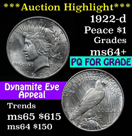 ***Auction Highlight*** 1922-d Peace Dollar $1 Grades Choice+ Unc pq for the grade (fc)