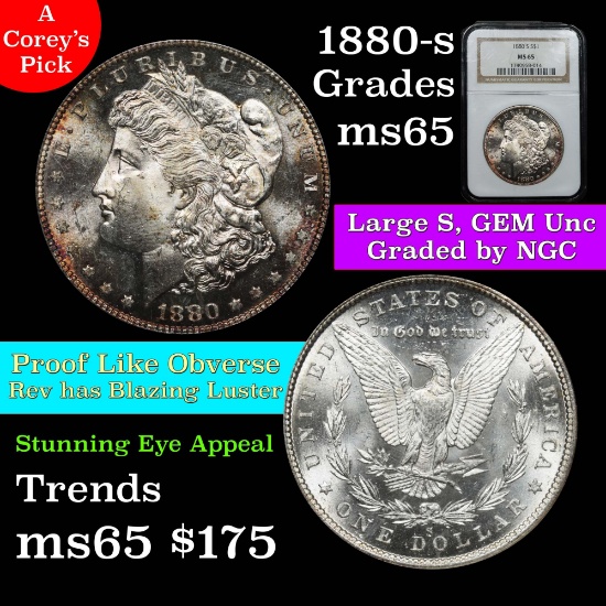 NGC 1880-s Morgan Dollar $1 Large 'S' variety Graded ms65 By NGC Spectacular eye appeal (fc)