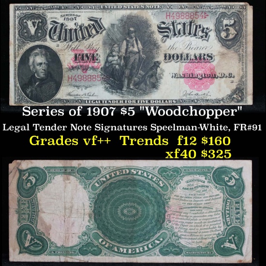 Series of 1907 $5 "Woodchopper" Legal Tender Note Grades vf++ (fc)