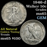 1946-d Walking Liberty Half Dollar 50c Grades GEM Unc frosty luster