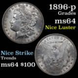 Frosty luster 1896-p Morgan Dollar $1 good eye appeal Grades Choice Unc clean cheek