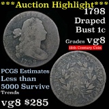 ***Auction Highlight*** 1798 Draped Bust Large Cent 1c Grades vg, very good nice example (fc)