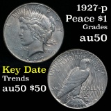 Much better Date 1927-p Peace Dollar $1 good Eye Appeal Grades AU, Almost Unc