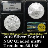 Near perfect NGC 2012 Silver Eagle Dollar $1 Graded ms69 By NGC 25th Anniv Black slab