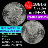 Very near Gem 1881-s Morgan Dollar $1 Grades Choice Unc+ PL (fc)