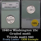 Frosty luster highlights this 1940-s Washington Quarter 25c Accurately graded Graded Gem Unc By NTC