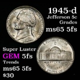 1945-d Jefferson Nickel 5c Irridescent Toning Grades GEM 5fs Super Luster