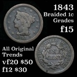 Full Liberty 1843 Braided Hair Large Cent 1c Grades f+