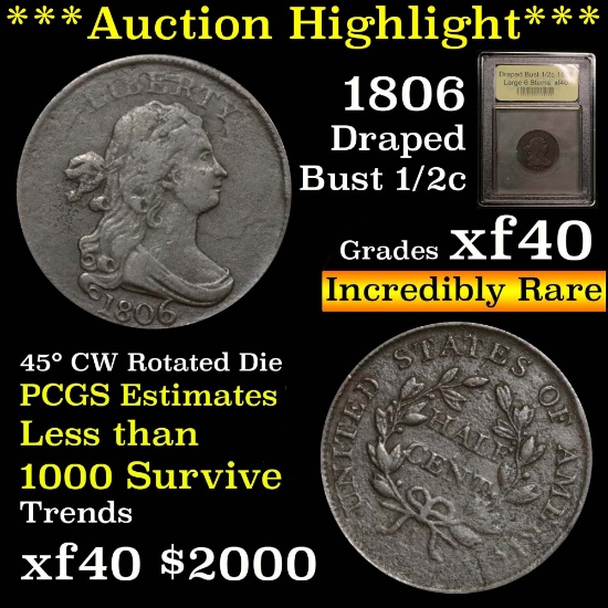 ***Auction Highlight*** 1806 Large 6 Stems Draped Bust Half Cent 1/2c Rot die Graded xf by USCG (fc)