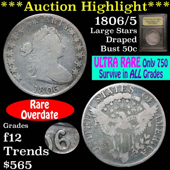 ***Auction Highlight*** 1806/5 Large Stars Draped Bust Half Dollar 50c Graded f, fine by USCG (fc)