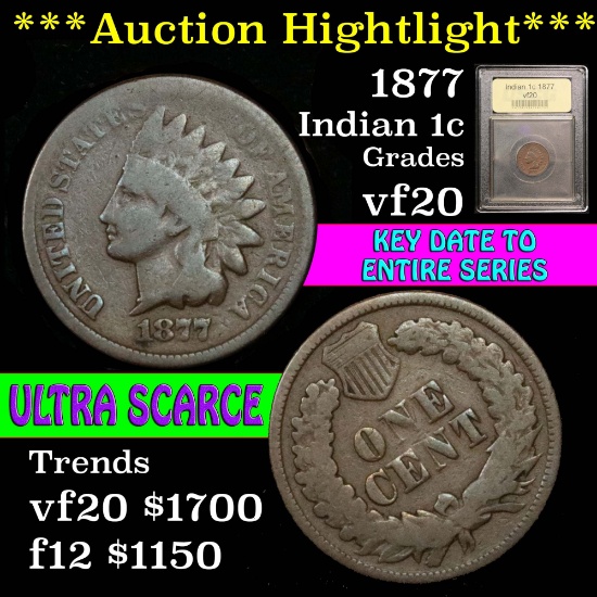 ***Auction Highlight*** 1877 Indian Cent 1c Graded vf, very fine by USCG (fc)