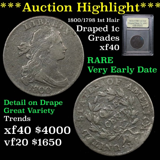 ***Auction Highlight*** 1800/1798 1st Hair Draped Bust Large Cent 1c Graded xf by USCG (fc)