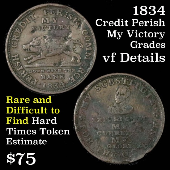 1834 Hard Times Token Grades vf details Difficult to find