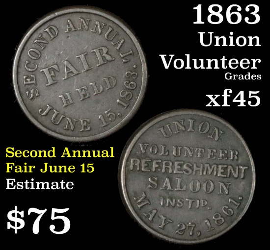 1863 Union Volunteer Civil War Token Grades xf+