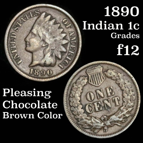 1890 Indian Cent 1c Grades f, fine